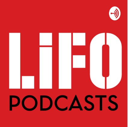 lifo podcast